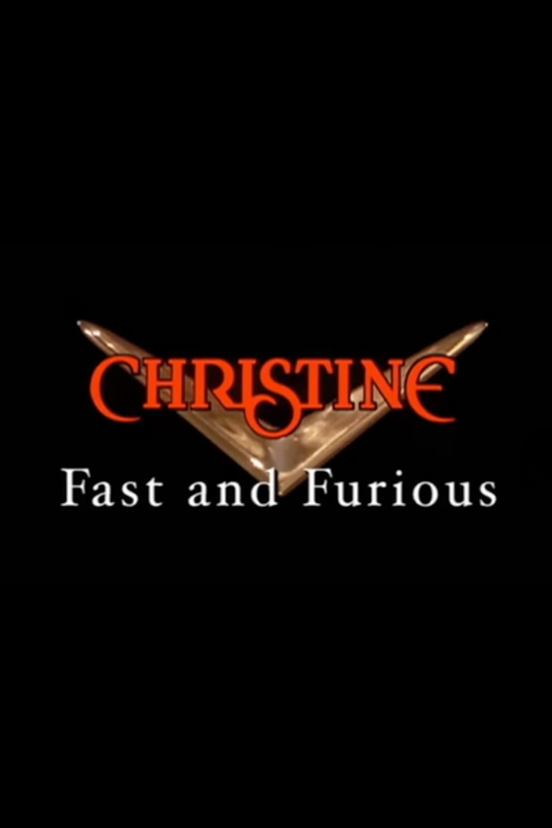 Постер Christine: Fast and Furious